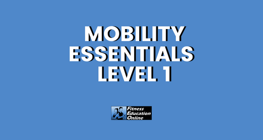 Mobility Essentials Level 1