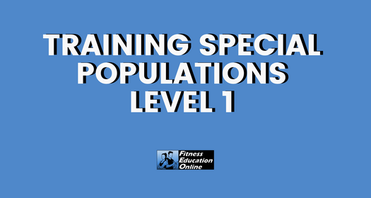 Training Special Populations Level 1