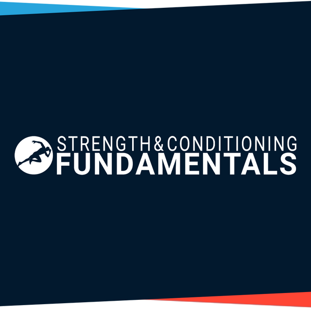 Strength & Conditioning Fundamentals Beginner