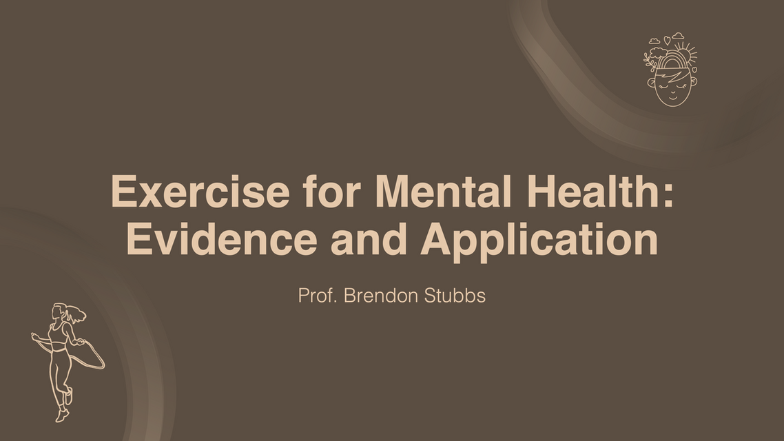 Exercise for Mental Health: Evidence and Application